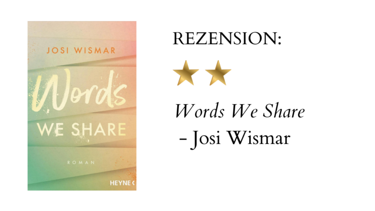 Words We Share - Buchrezension