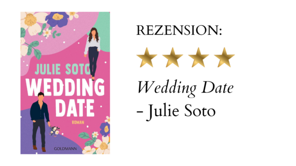 Wedding Date von Julie Soto | Buchrezension